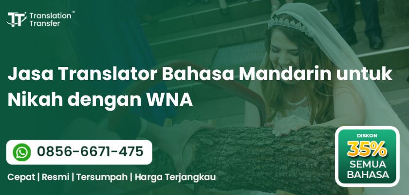 Translator Bahasa Mandarin untuk Nikah dengan WNA