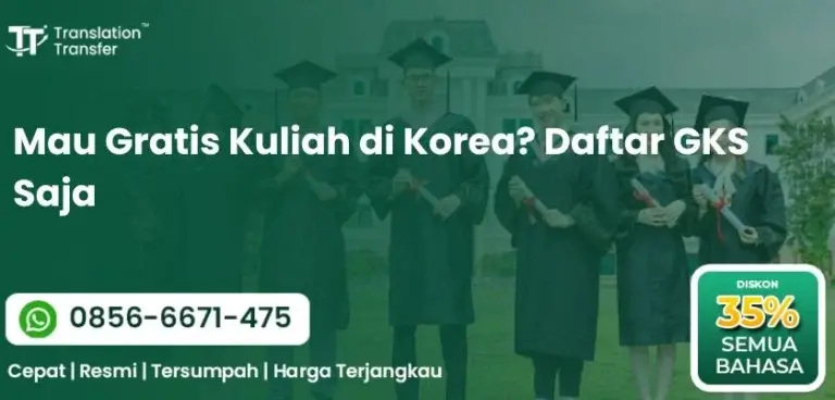 Mau Gratis Kuliah di Korea? Daftar GKS Saja