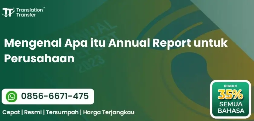 Mengenal Apa itu Annual Report untuk Perusahaan
