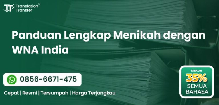 Jasa penerjemah, penerjemah tersumpah, jasa translate, tata cara, panduan, menikah, WNA, India