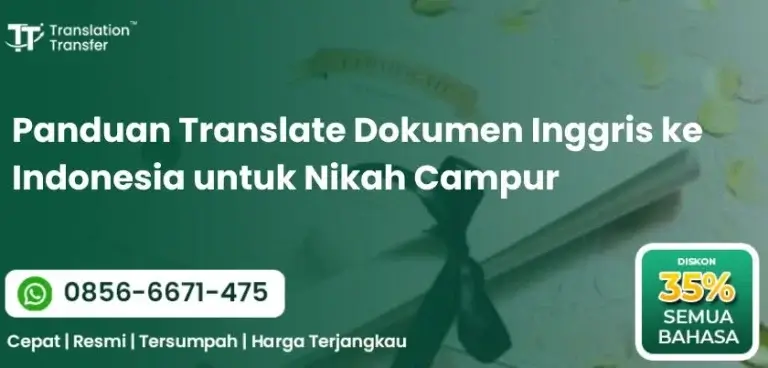 Panduan Translate Dokumen Inggris ke Indonesia untuk Nikah Campur