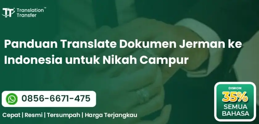 Panduan Translate Dokumen Jerman ke Indonesia untuk Nikah Campur