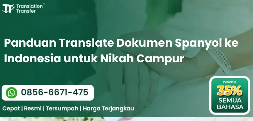 Panduan Translate Dokumen Spanyol ke Indonesia untuk Nikah Campur