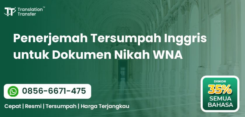 Penerjemah Tersumpah Inggris untuk Dokumen Nikah WNA