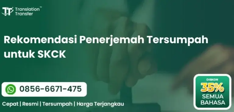 Rekomendasi Penerjemah Tersumpah untuk SKCK