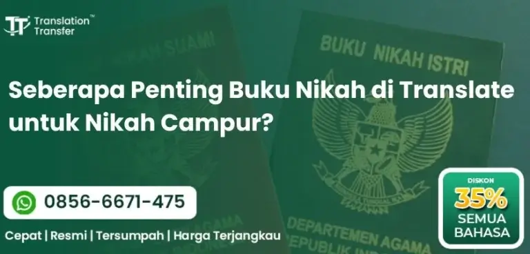 Seberapa Penting Buku Nikah di Translate untuk Nikah Campur?