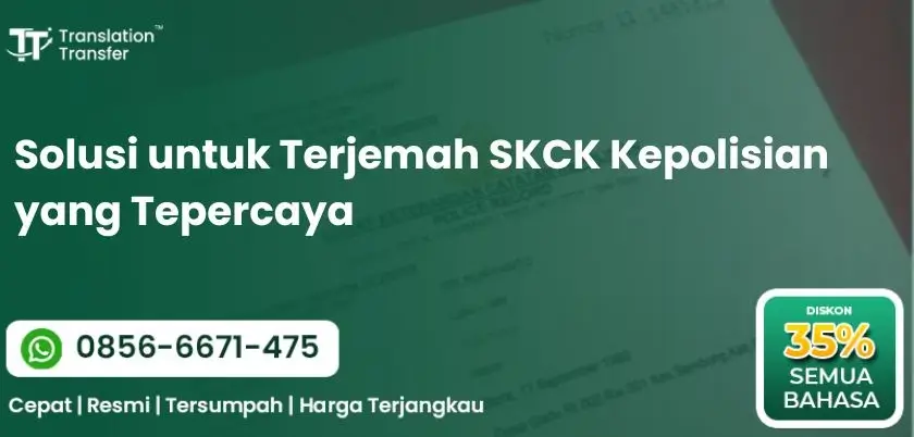 Solusi untuk Terjemah SKCK Kepolisian yang Tepercaya