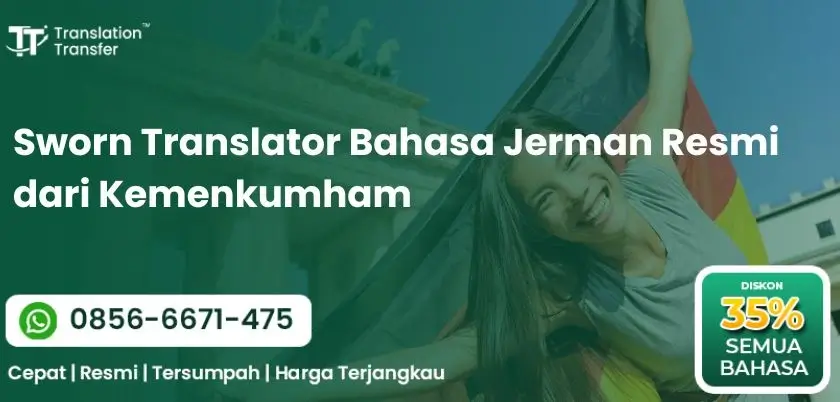 Sworn Translator Bahasa Jerman Resmi dari Kemenkumham