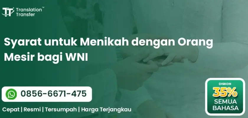 Syarat untuk Menikah dengan Orang Mesir bagi WNI