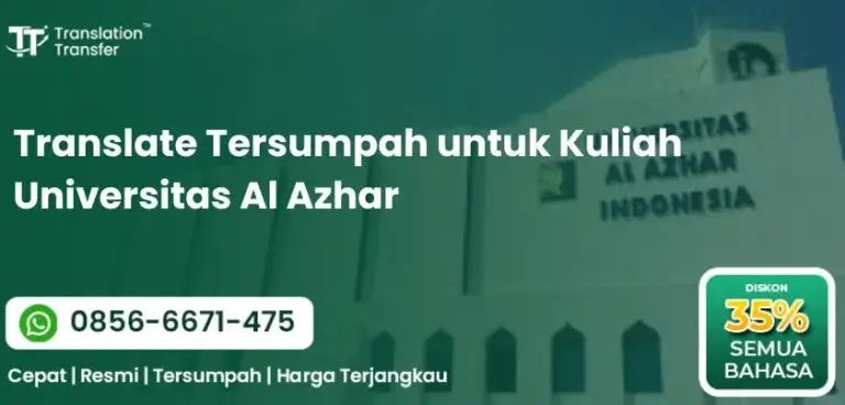 Translate Tersumpah untuk Kuliah Universitas Al Azhar