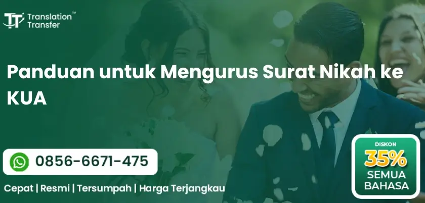 Panduan untuk Mengurus Surat Nikah ke KUA