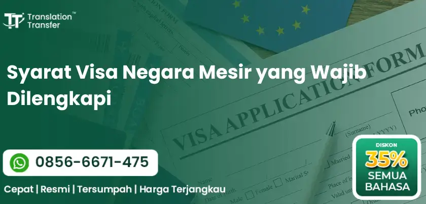 Syarat Visa Negara Mesir yang Wajib Dilengkapi