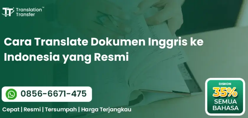 Cara Translate Dokumen Inggris ke Indonesia yang Resmi