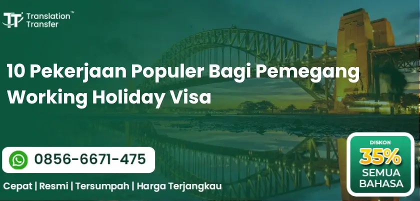 10 Pekerjaan Populer Bagi Pemegang Working Holiday Visa