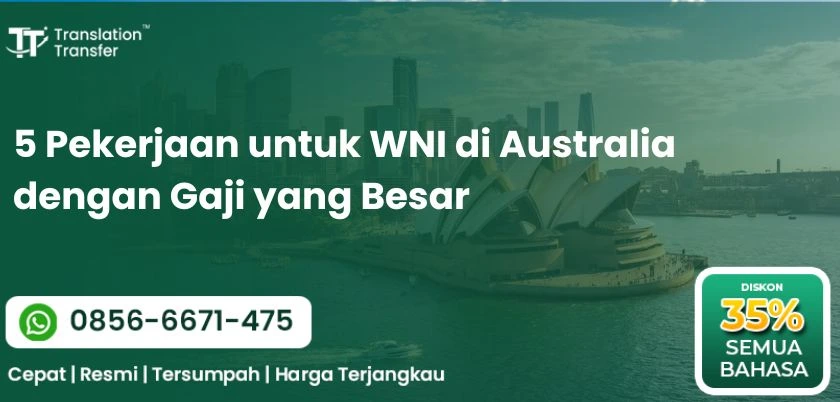 5 Pekerjaan untuk WNI di Australia dengan Gaji yang Besar
