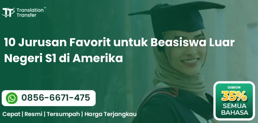 10 Jurusan Favorit untuk Beasiswa Luar Negeri S1 di Amerika