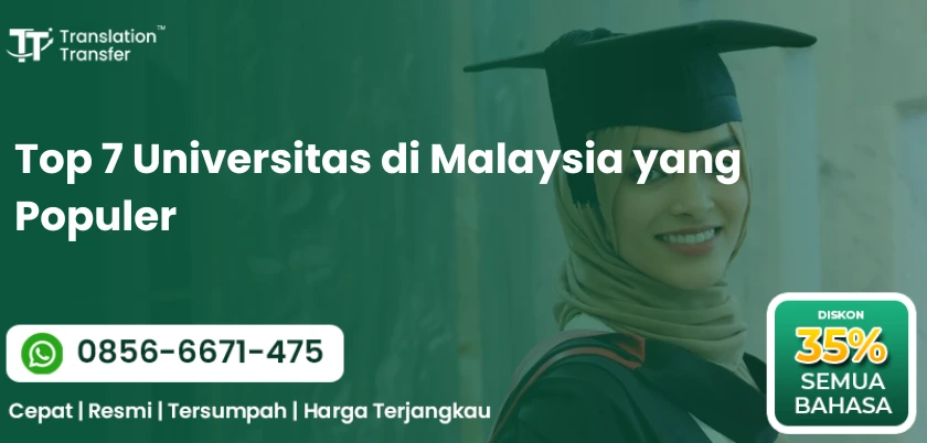 Top 7 Universitas di Malaysia yang Populer