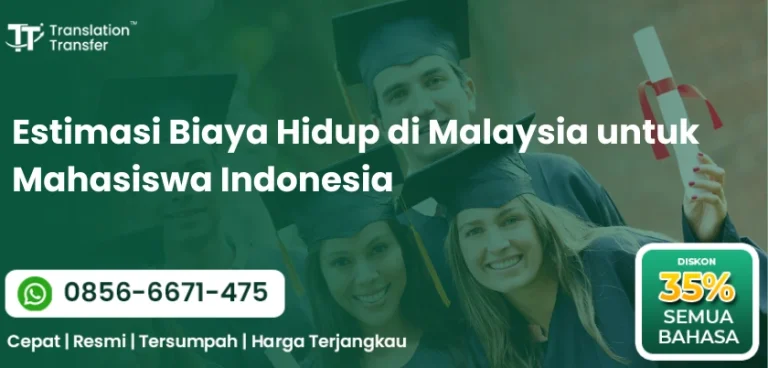 Estimasi Biaya Hidup di Malaysia untuk Mahasiswa Indonesia
