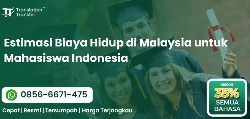 Estimasi Biaya Hidup di Malaysia untuk Mahasiswa Indonesia