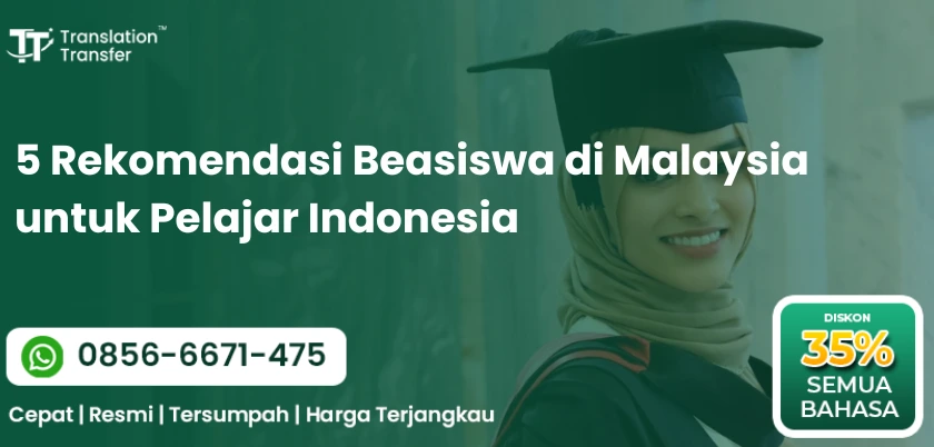 5 Rekomendasi Beasiswa di Malaysia untuk Pelajar Indonesia