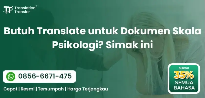 Butuh Translate untuk Dokumen Skala Psikologi Simak ini