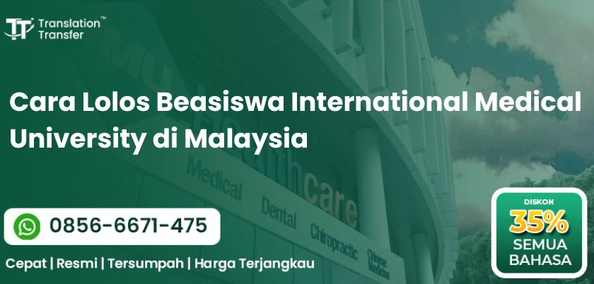 Cara Lolos Beasiswa International Medical University di Malaysia