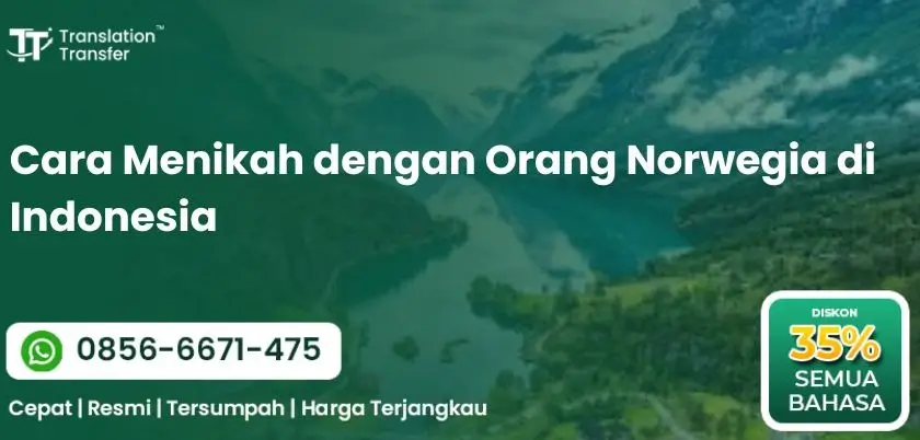 Cara Menikah dengan Orang Norwegia di Indonesia