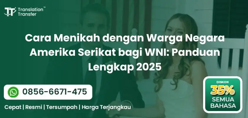 Cara Menikah dengan Warga Negara Amerika Serikat bagi WNI