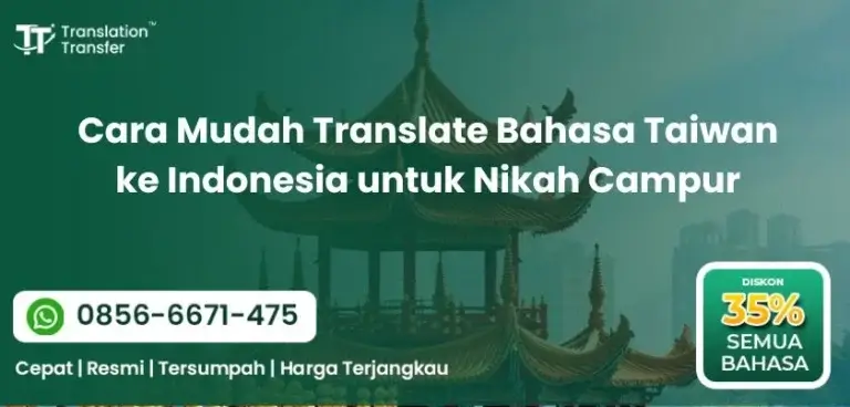 Cara Mudah Translate Bahasa Taiwan ke Indonesia untuk Nikah Campur