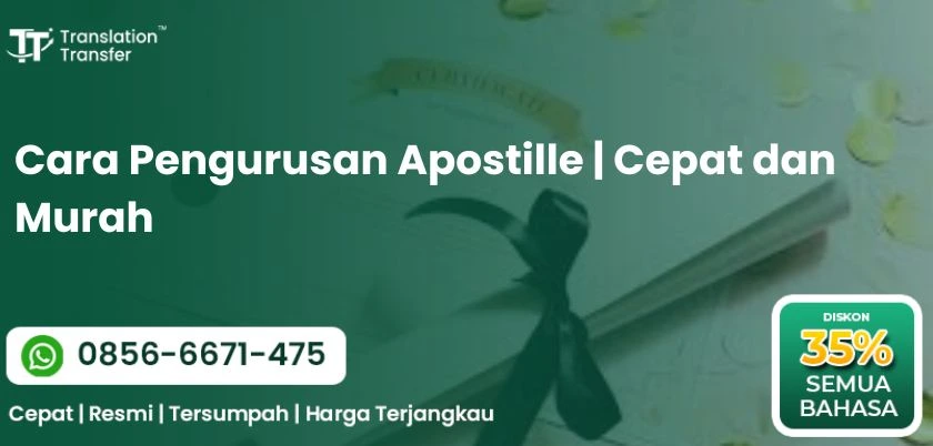 Cara Pengurusan Apostille | Cepat dan Murah