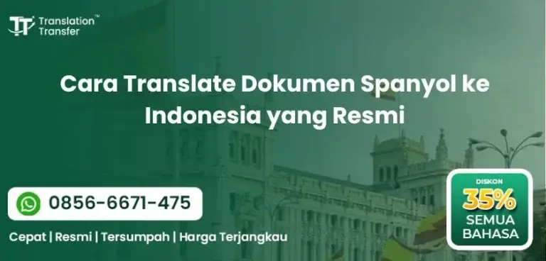 Cara Translate Dokumen Spanyol ke Indonesia yang Resmi