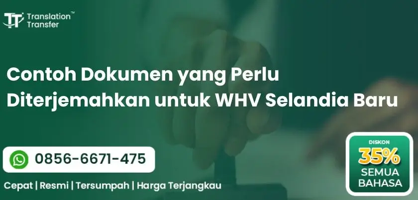 Contoh Dokumen yang Perlu Diterjemahkan untuk WHV Selandia Baru