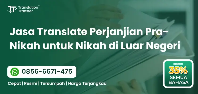 Jasa Translate Perjanjian Pra-Nikah untuk Nikah di Luar Negeri