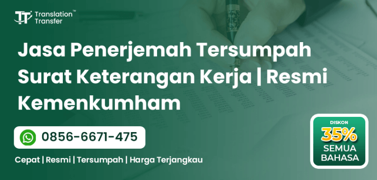 Jasa Penerjemah Tersumpah Surat Keterangan Kerja | Resmi Kemenkumham