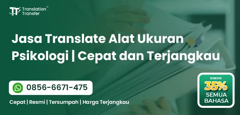 Jasa Translate Alat Ukuran Psikologi | Cepat dan Terjangkau