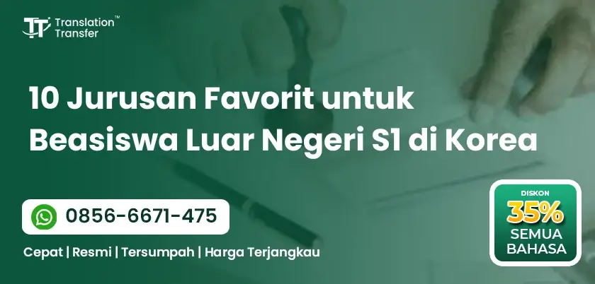 10 Jurusan Favorit untuk Beasiswa Luar Negeri S1 di Korea