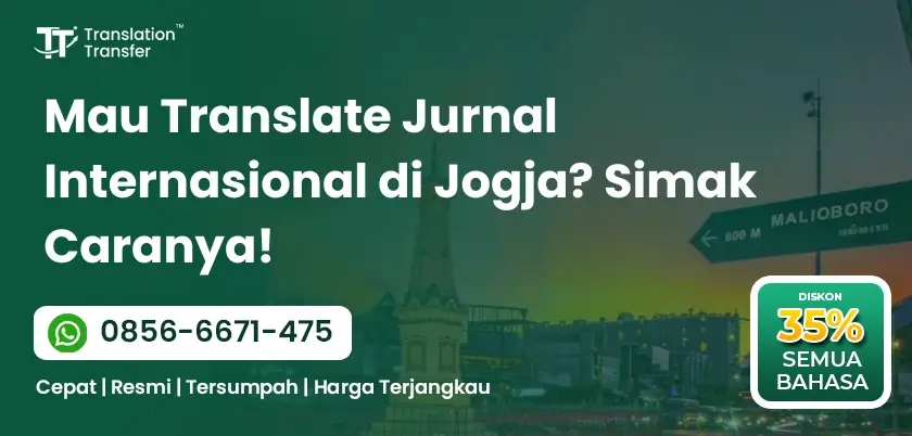 Mau Translate Jurnal Internasional di Jogja? Simak Caranya!