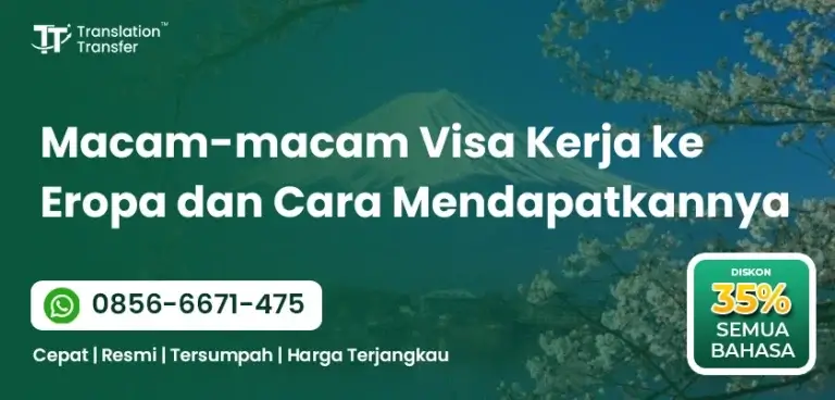 Macam-macam Visa Kerja ke Eropa dan Cara Mendapatkannya