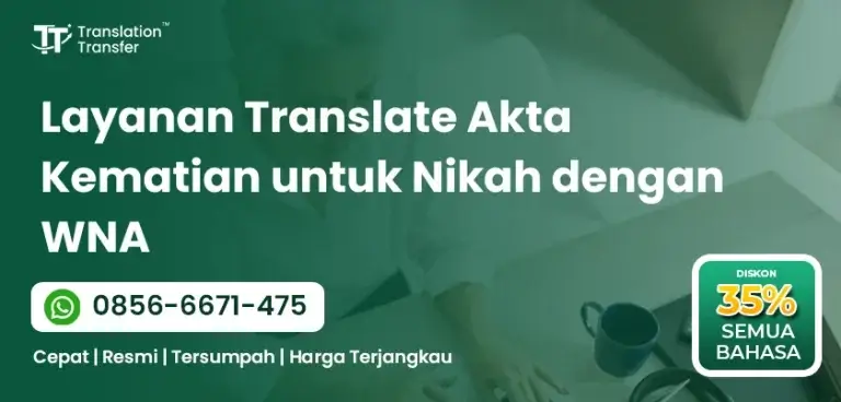 Layanan Translate Akta Kematian untuk Nikah dengan WNA