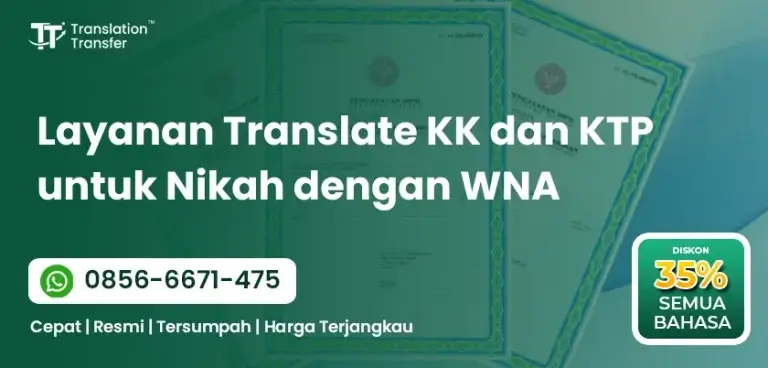 Layanan Translate KK dan KTP untuk Nikah dengan WNA