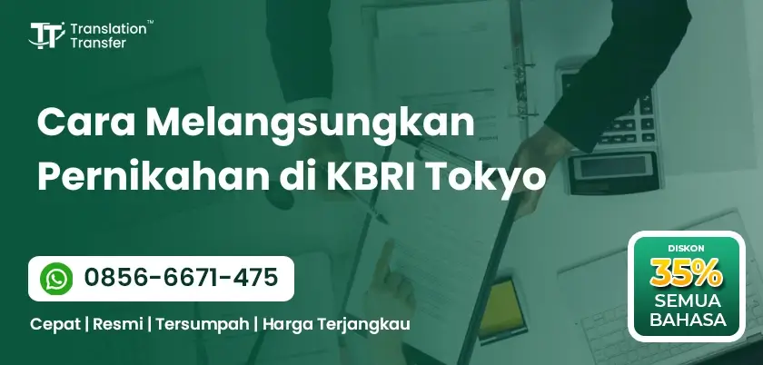 Cara Melangsungkan Pernikahan di KBRI Tokyo