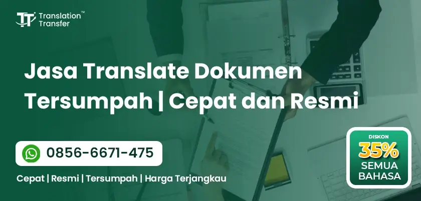 Jasa Translate Dokumen Tersumpah | Cepat dan Resmi