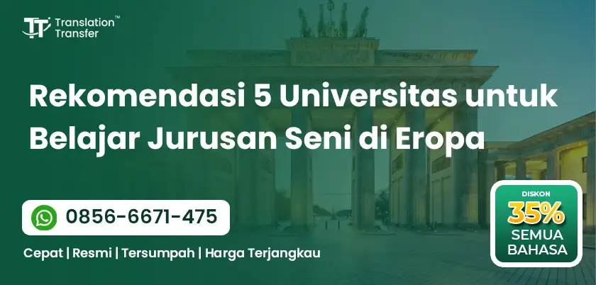 Rekomendasi 5 Universitas untuk Belajar Jurusan Seni di Eropa