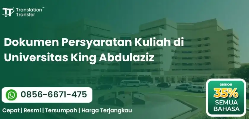 Dokumen Persyaratan Kuliah di Universitas King Abdulaziz