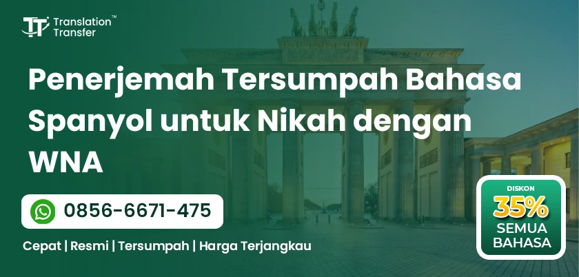 Penerjemah Tersumpah Bahasa Spanyol untuk Nikah dengan WNA