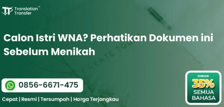 Calon Istri WNA? Perhatikan Dokumen ini Sebelum Menikah