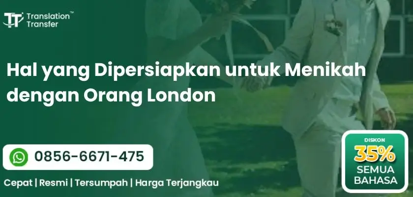 Hal yang Dipersiapkan untuk Menikah dengan Orang London