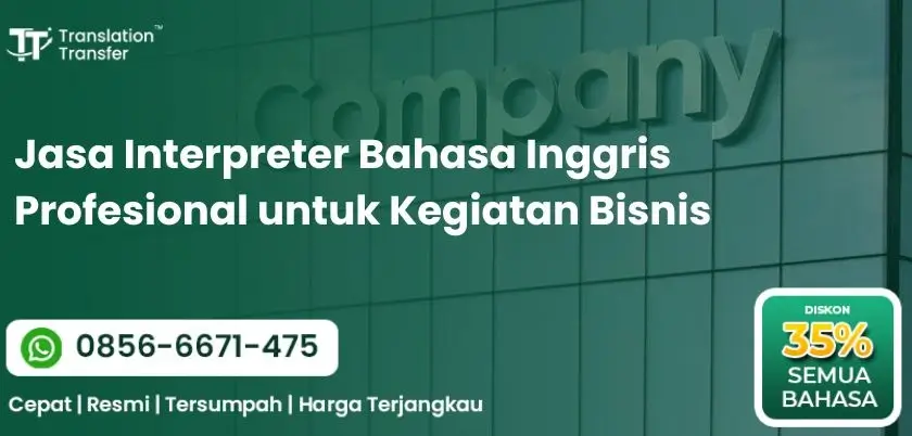 Jasa Interpreter Bahasa Inggris Profesional untuk Kegiatan Bisnis