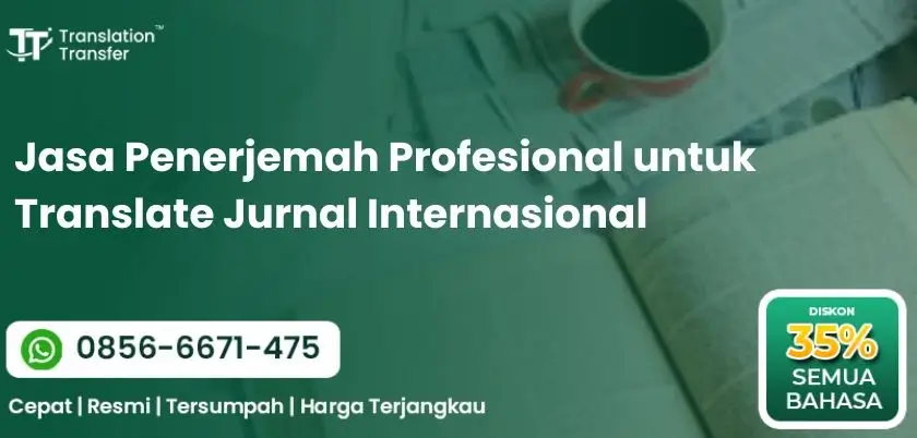 Jasa Penerjemah Profesional untuk Translate Jurnal Internasional