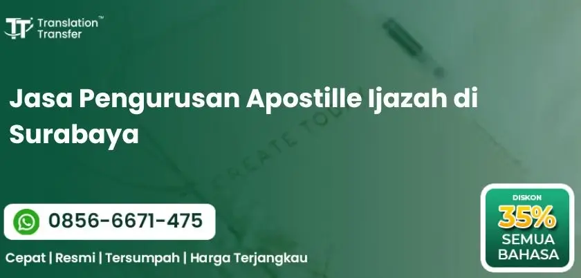 Jasa Pengurusan Apostille Ijazah di Surabaya